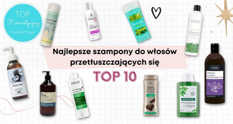 najlepszy natrualny szampon dla wlosow tlustych