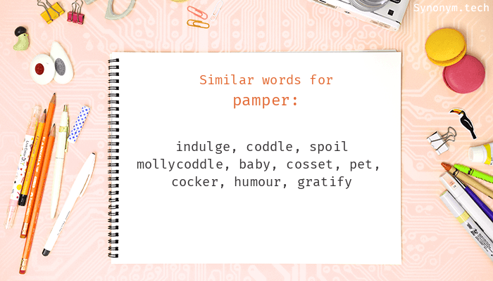 to pamper synonym