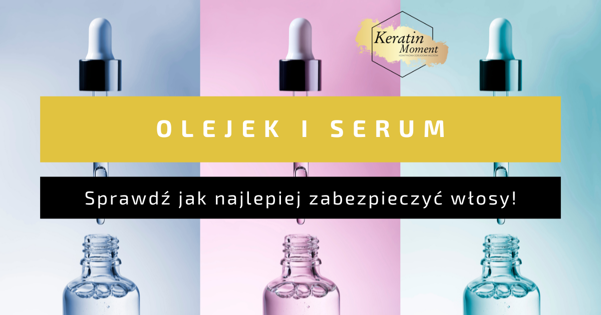 olejek do włosów i serum razem używać kolejnosc