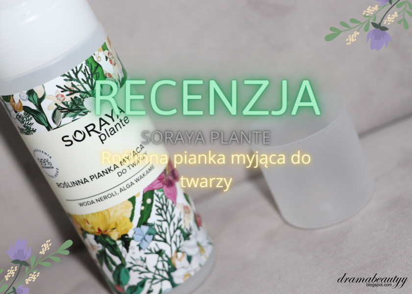 soraya plante pianka do twarzy sklad