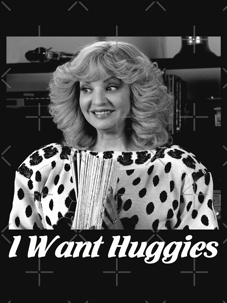 i want huggies