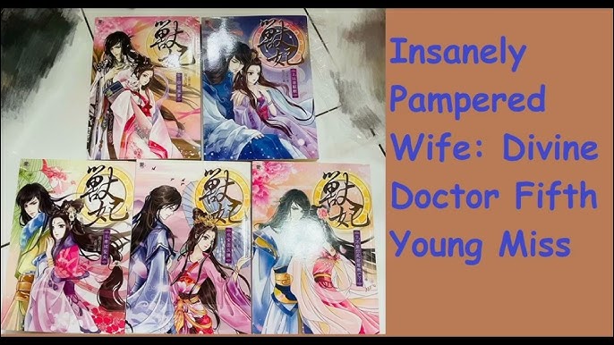 insanely pampered wife divine doctor fifth young miss novel